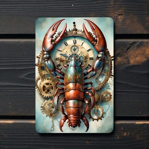 May include: A rectangular metal sign featuring a steampunk-style design. A detailed illustration of a lobster with clockwork gears and a clock face in the background. The lobster is primarily brown and blue, with red claws. The clock face has Roman numerals.