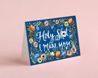 Greeting Card - I Miss You Card - Adult Greeting Card - Funny Card - Mature - Romantic Card - I Love You