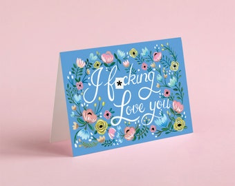 Valentine's Day Card - Greeting Card - I Love You Card - Adult Greeting Card - Funny Card - Mature - Romantic Card - Anniversary Card