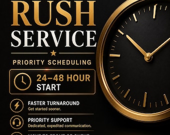 RUSH Add On (Contact Before Purchasing)