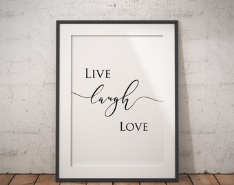 Live laugh Love Wall Print Home Decor