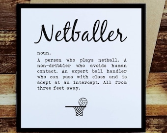 Netballer Definition. Netballer Card. Funny Netball Card. Netball Birthday. Netballer Birthday. Funny Netballer Greetings Card