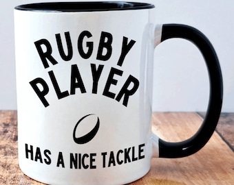 Rugby Mug – Has a Nice Tackle – Funny Rugby Gift, Rugby Player Birthday Present, Rugby Dad Gift, Rugby Fan Mug, Rugby Coach Gift