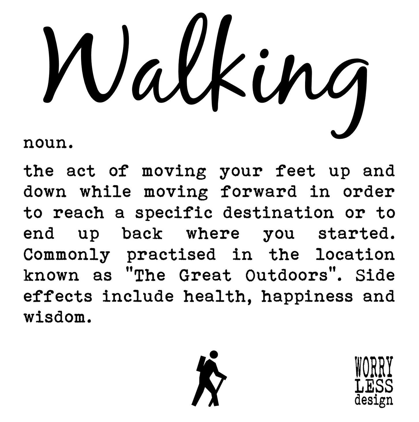 Hiking Gifts Walking Definition. Large Print. Walking Gift
