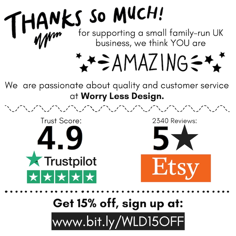 May include: White background with black handwritten text that says "THANKS SO MUCH!" and "AMAZING". Includes a Trustpilot score of 4.9 and an Etsy logo with 5-star reviews. The text also mentions a 15% off sign-up offer.