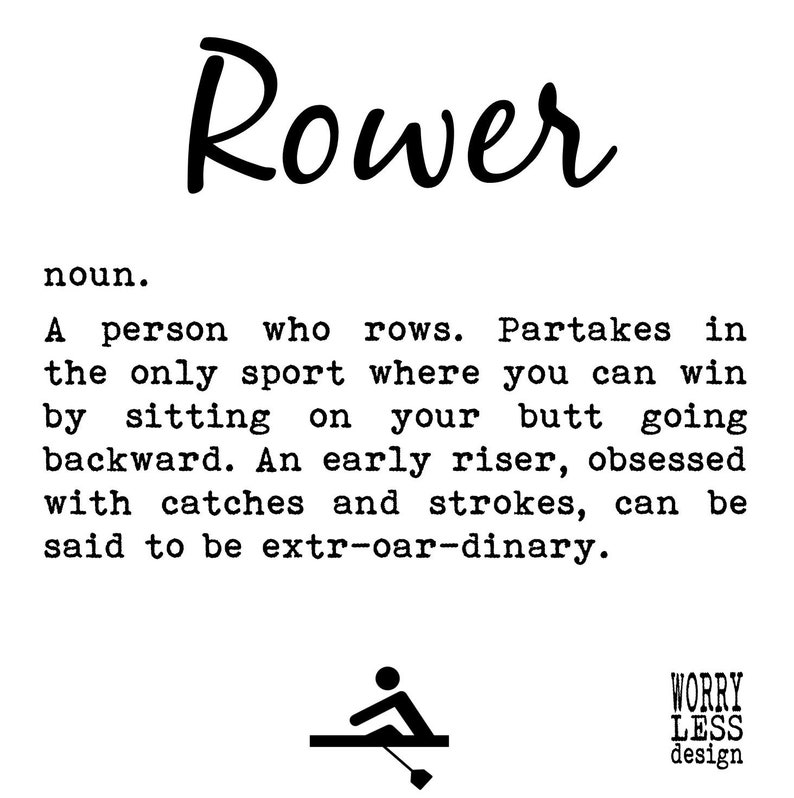 Rowing Gifts Rower Definition. Large Print. Rower Gift. Etsy
