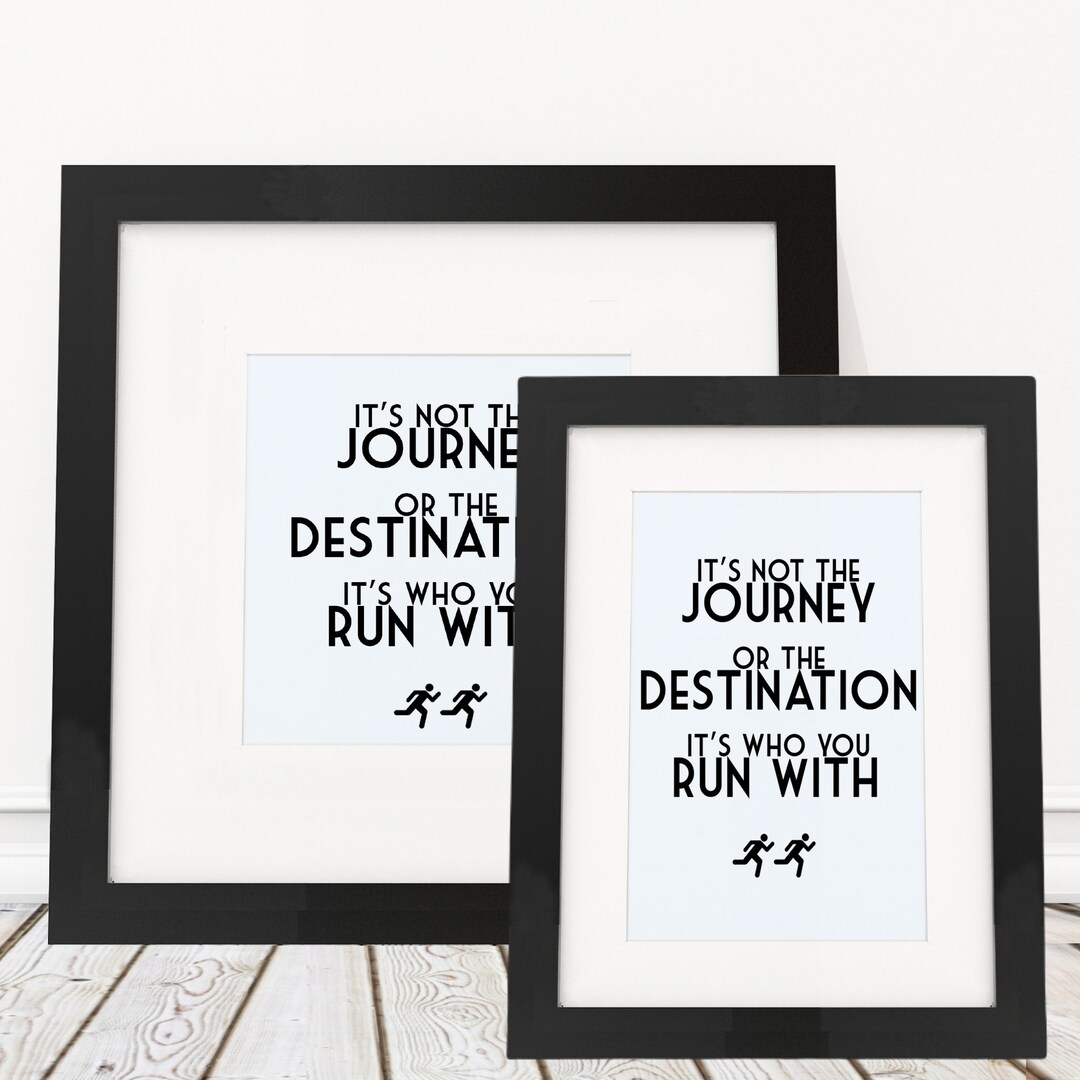 Runner Gifts. It's Not the Journey, It's Who You Run With. Runner Gifts