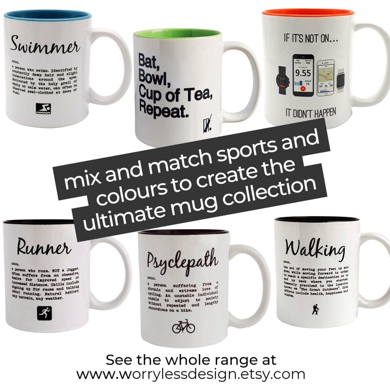 May include: A collection of white ceramic mugs with various sports-themed text and illustrations. Each mug has a colored interior and handle. The text includes "Swimmer," "Runner," "Walking," and "Psyclepath." The image also includes the text "mix and match sports and colours to create the ultimate mug collection."