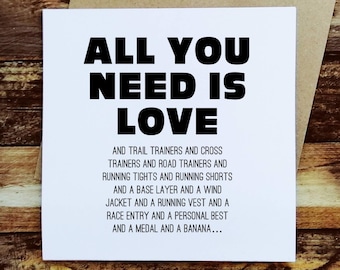 Running Card – All You Need is Love – Funny Gift for Runners, Runner Birthday Card, Marathon Card, Valentine Card for Runner