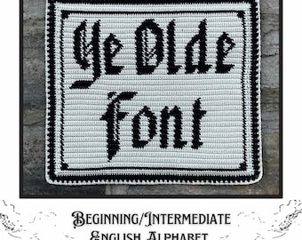 Ye Olde Font Alphabet Crochet Tapestry Pattern / Color block / Written / Instructions / .pdf