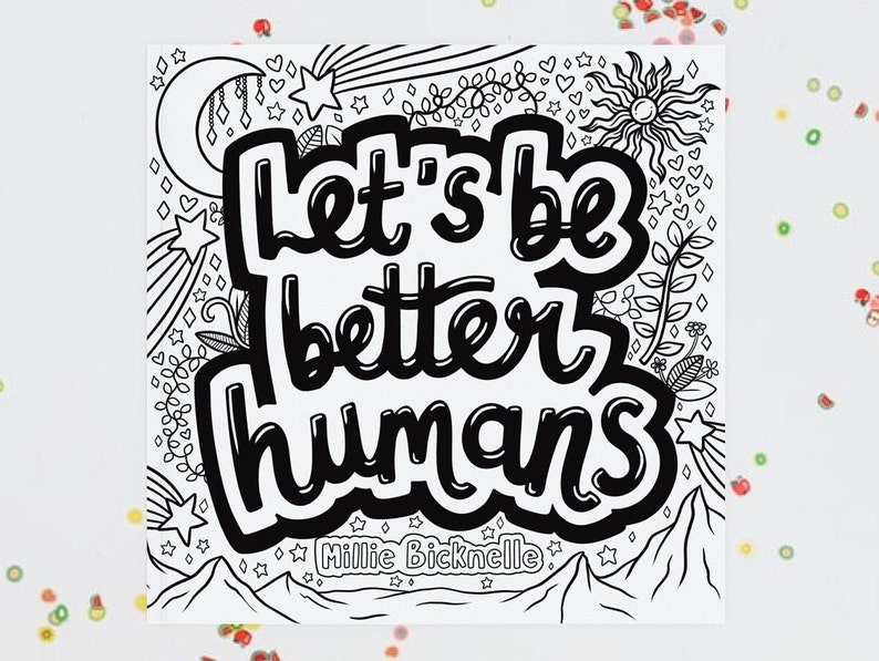 PREORDER Let's Be Better Humans Colouring Book 