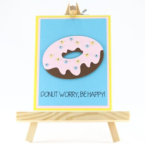 Sparkle DONUT Worry Be Happy fait main carte, carte d'encouragement, carte Don't Worry Be Happy, carte donut amusante