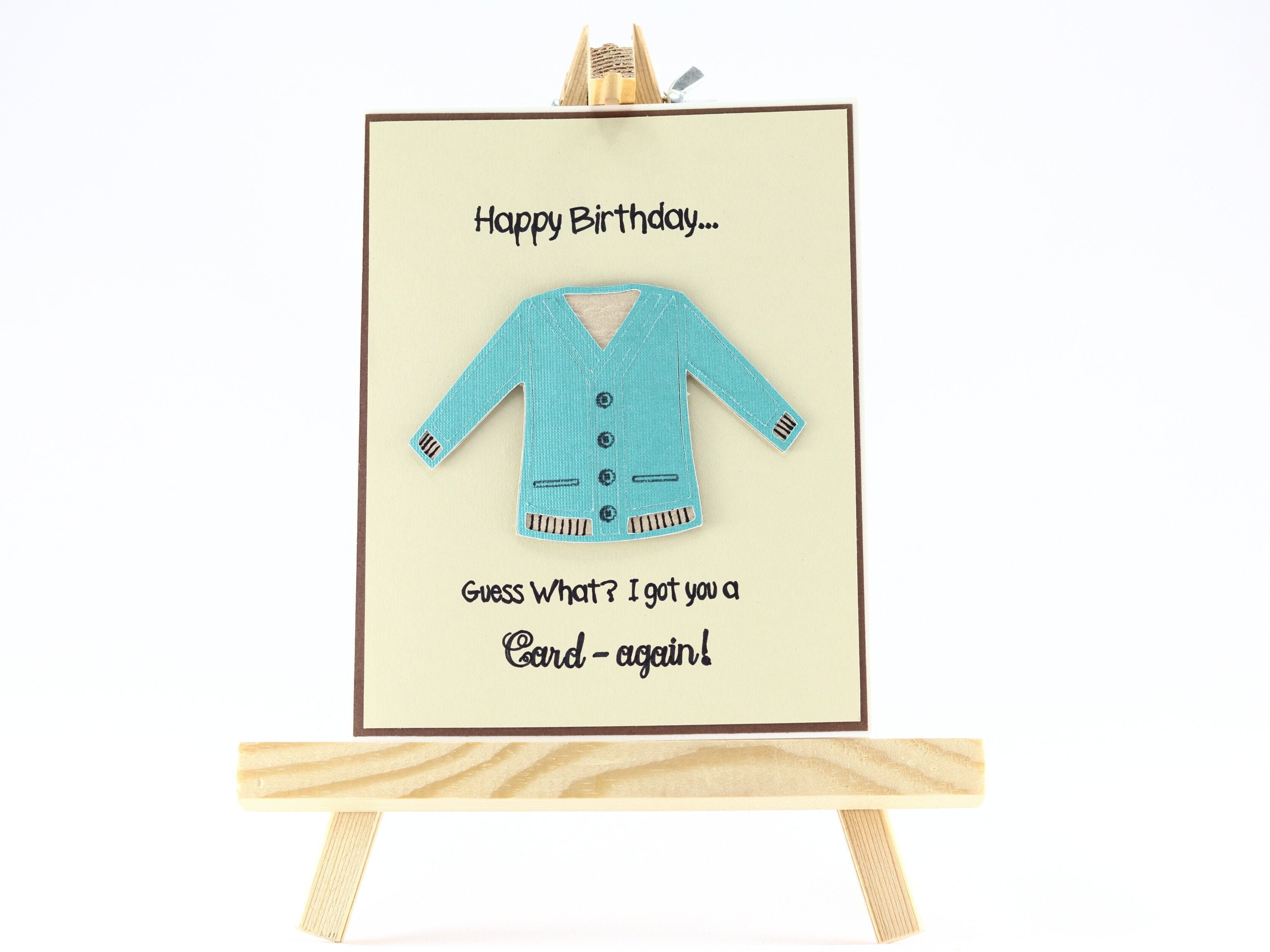 Handmade Funny Humor Birthday Card, Cardigan Handmade Card