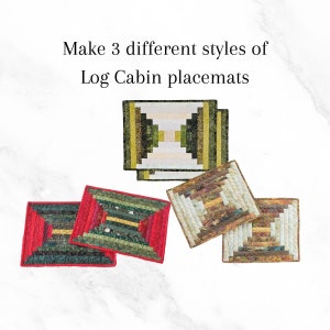 3 different Log Cabin Placemats PDF Easy beginner quilt pattern, fast and easy to make, perfect for fat quarters or scraps