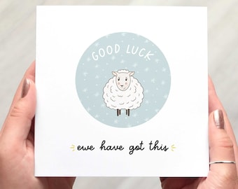 EWE GOT THIS, Good luck card, encouragement pun card featuring cute sheep