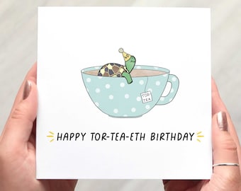 Funny 40th Birthday Card for a friend - Happy Tor-tea-eth Birthday - Pun Birthday Card - Cute Fortieth Birthday Card - Tortoise Pun Card