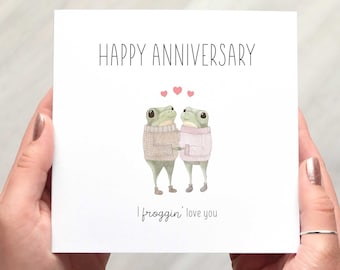 Frog Anniversary Card | Pun I Froggin' Love You | For Wife, Husband, Boyfriend, Girlfriend, Partner