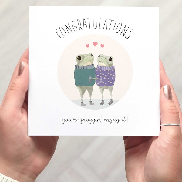 Engagement card for couple, cute frog engagement card, you're froggin' engaged, funny pun card