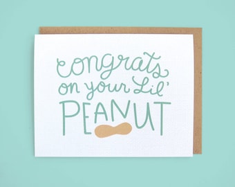 Congrats Lil Peanut Baby - Greeting Card