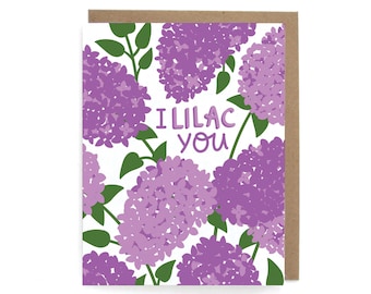 I Lilac You Greeting Card