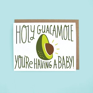 Cartão Santo Guacamole, você vai ter um bebê
