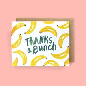 Thanks a Bunch (Bananas) - Greeting Card