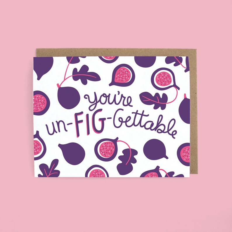 FIG Greeting Card, Food Pun, Valentines Card, Figs image 1