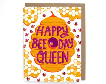 Happy Bee Day Queen Birthday Card- Greeting Card