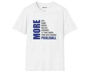 More Pickleball T-Shirt (light)