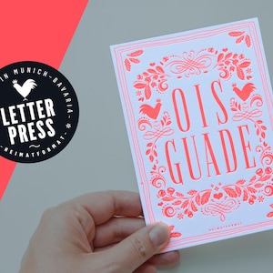 Bayerische Geburtstagskarte OIS GUADE in Neon-Pink // Glückwunschkarte zum Geburtstag // Letterpress-Karte mit Kuvert