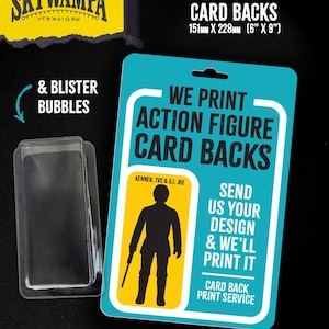 May include: A teal and white action figure card back measuring 6 inches by 9 inches, featuring a yellow inset with a black silhouette of a figure. Text reads: WE PRINT ACTION FIGURE CARD BACKS, SEND US YOUR DESIGN & WE'LL PRINT IT, and SKYWAMPA.