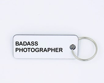 Gift Ideas,Gift Tags,photographer gift,vendor gift,gift for friend,badass photographer,wedding photographer,client gift,Keychain,Wedding