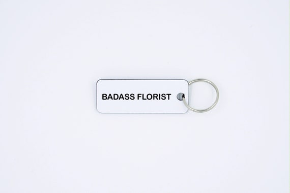 Gift Ideas,Gift Tags,florist gift,wedding florist,vendor gift,gift for friend,badass florist,wedding,client gift,Keychain,Wedding
