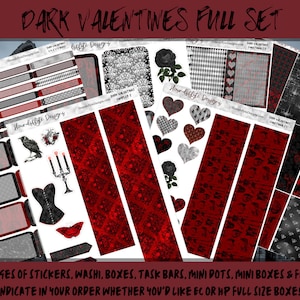 May include: A set of six pages of dark Valentine's Day themed planner stickers, washi tape, boxes, task bars, mini dots, mini boxes and flags. The stickers feature a black and red color scheme with gothic and romantic designs. The text "DARK VALENTINES FULL SET" is at the top of the image.
