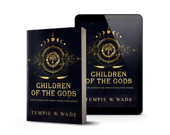 Children of the Gods (Book Seven) by Tempie W. Wade Autographed Copy