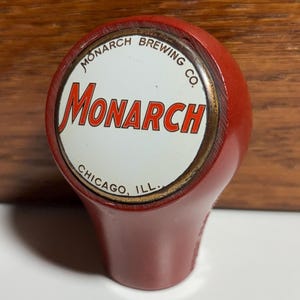 1788 - Nice Vintage MONARCH Brewing Co. Beer Ball Tap Knob - Chicago, Illinois