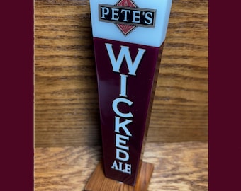 1462 - Pete's "WICKED ALE" Two-Sided Acrylic Tap Handle