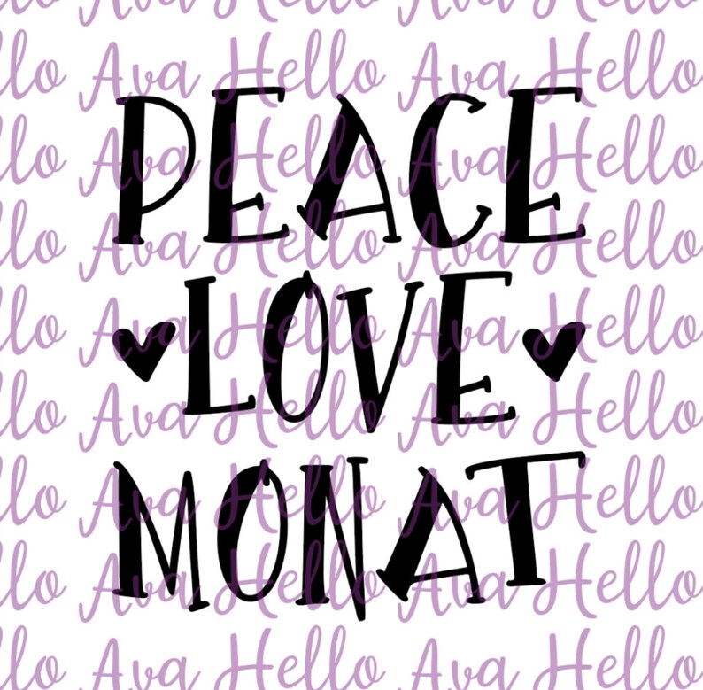 Download Peace Love Monat SVG Vector Cut File Cricut Silhouette | Etsy