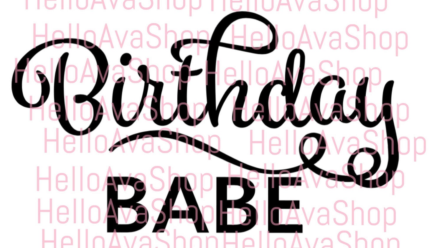 Download Birthday Babe SVG File Vector Cut File Cricut Image | Etsy