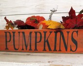Pumpkins Sign - Farmhouse Pumpkins Signs - Rustic Wood Sign - 14 quot x 3.25 quot - Autumn and Fall Decor