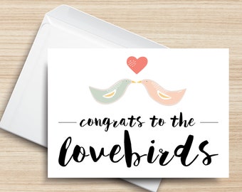 Congrats to the Lovebirds PRINTABLE Greeting Card, 5x7, Cardstock, Wedding, Engagement, Bridal Shower, Congratulations, Digital Art, Love