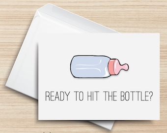 Ready to Hit the Bottle PRINTABLE Greeting Card, 5x7, Cardstock, Pregnancy, Baby Boy, Baby Girl, Twins, First Born, Illustration, Typography