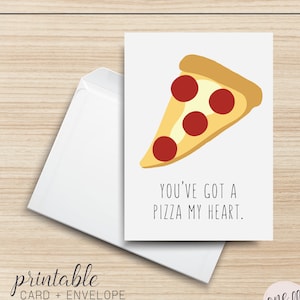 Cartão de felicitações para impressão You've Got A Pizza My Heart, 5x7, cartolina, arte digital, pizza, tipografia, eu te amo, sinto sua falta, envelope
