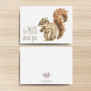 I'm Nuts About You PRINTABLE Greeting Card, 5x7, Cardstock, Squirrel, Watercolor Illustration, Typography, Love, Funny, Anniversary, Animal image 2