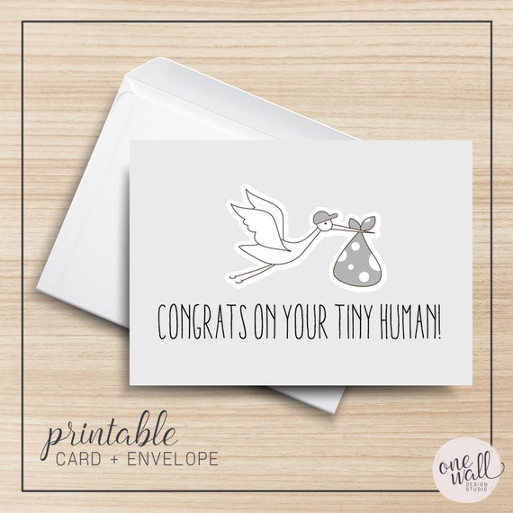 Congrats on Your Tiny Human PRINTABLE Card, 5x7, Cardstock