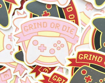 Grind or Die Video Game 2-Inch Die Cut Stickers | Cute & Kawaii | Gamer Aesthetic