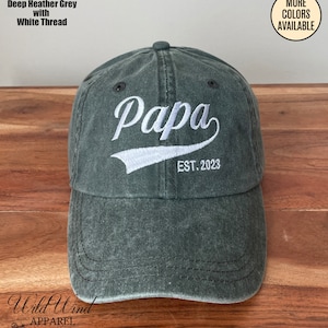 Papa Hat With Custom Year Est, Embroidered Hat, Personalized Papa Hat, Unstructured Grandpa Hat, Father&#39;s Day Gift