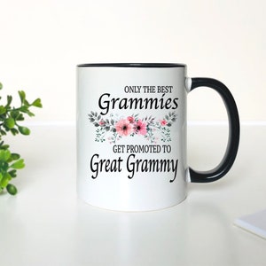 Only The Best Grammies Get Promoted To Great Grammy Mug  - Coffee Mug  Great Grammy Mug  Great Grammy Gift  Pregnancy Announcement
