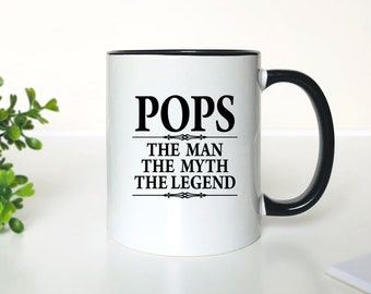 Pops The Man The Myth The Legend Coffee Mug