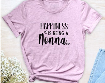 Happiness Is Being A Nonna  Unisex T-Shirt  Nonna Shirt  Gift For Nonna  Nonna To Be
